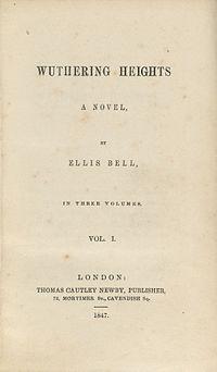 Title page for the first volume of the first edition of Wuthering Heights by Emily Brontë, published in 1847 under the pseudonym Ellis Bell. Thomas Cautley Newby, publisher. Lowell 1238.5 (A), Houghton Library, Harvard University